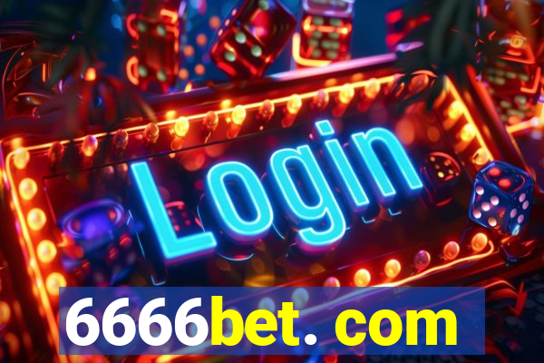 6666bet. com